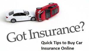 Quick Tips to Buy Car Insurance Online
