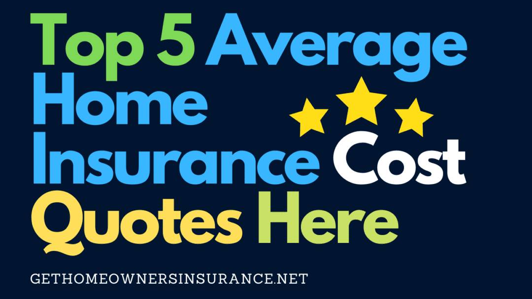 Best Average Home Insurance Cost | Get Free Quotes ️ ️