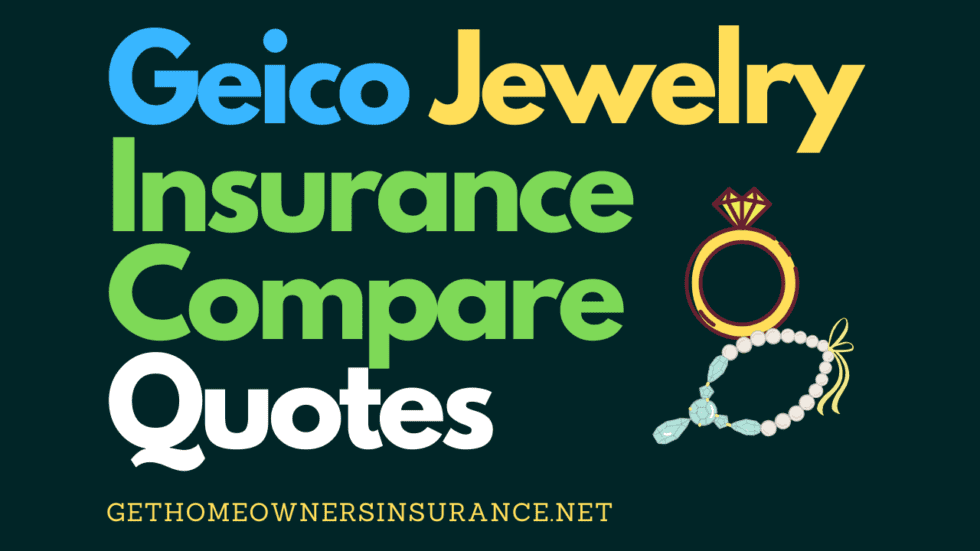 Geico Jewelry Insurance Get Best Policy Here