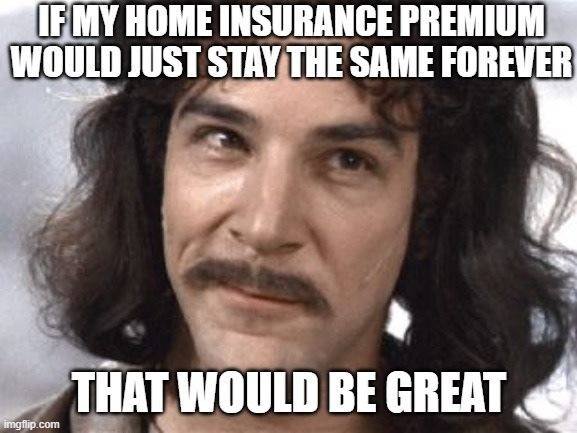 Home Insurance Meme 6
