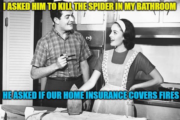 Home Insurance Meme 31