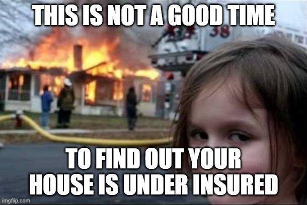 Home Insurance Meme 22