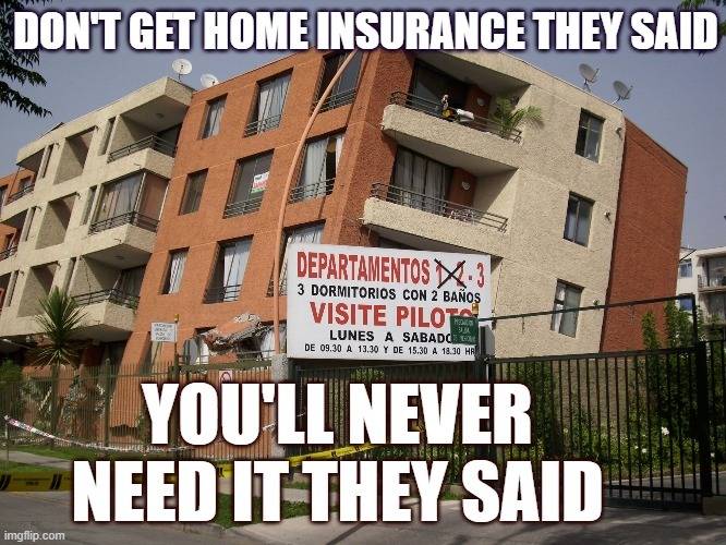 Home Insurance Meme 19
