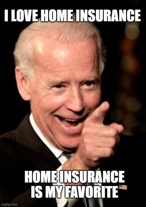 Home Insurance Meme 10