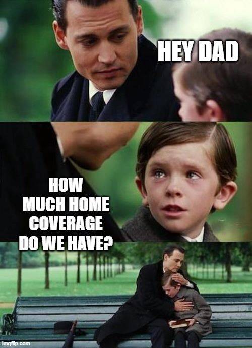 Home Insurance Meme 8