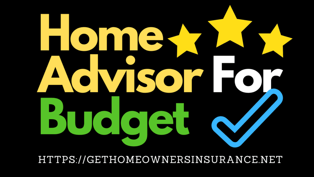 Home Advisor For Budget
