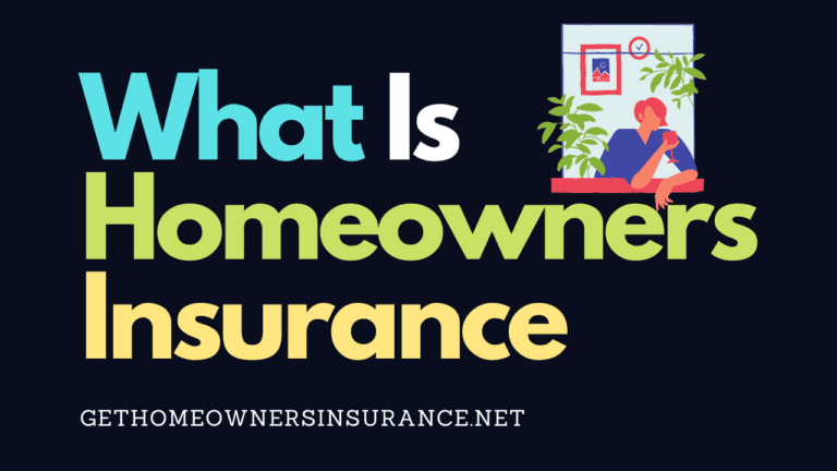 Homeowners Insurance Definition Coverage ️ Get Best Quotes