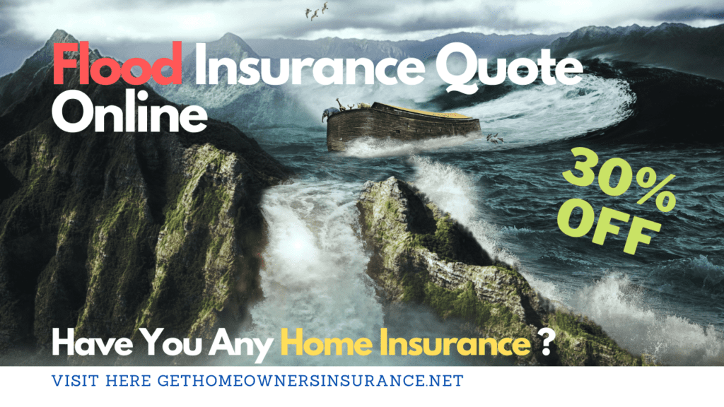 Flood Insurance Quote Online