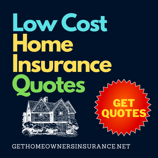 Low Cost Home Insurance Quotes Plan