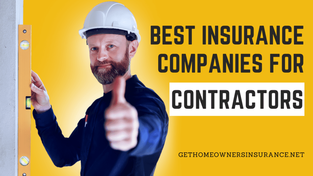 Best Insurance Companies For Contractors