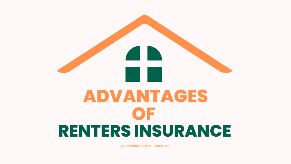 Advantages of Having Renters Insurance