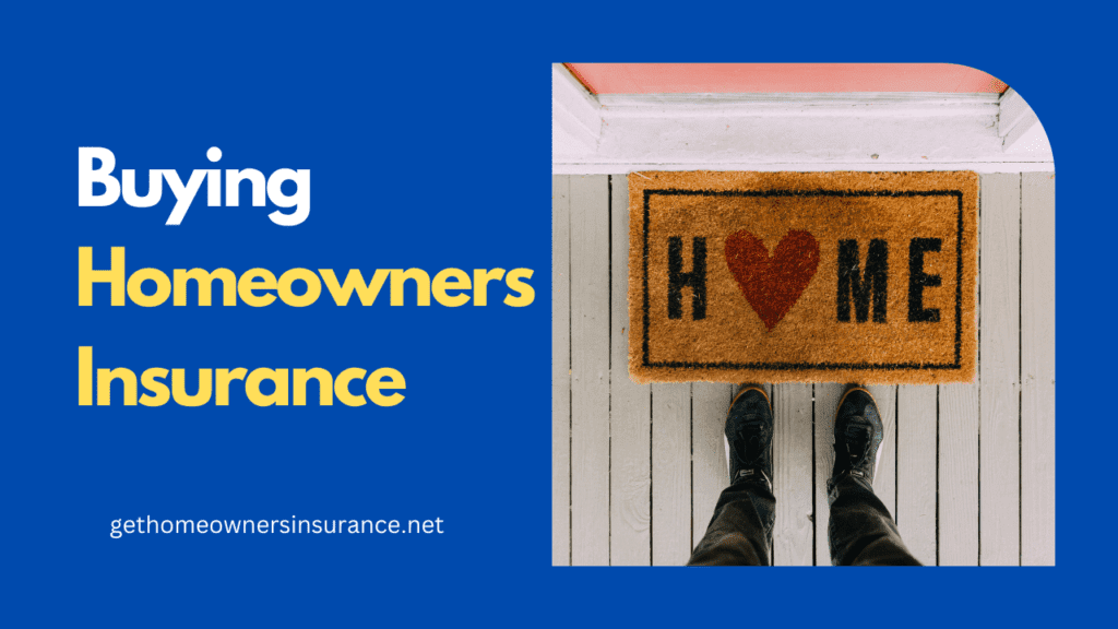 Buying Homeowners Insurance