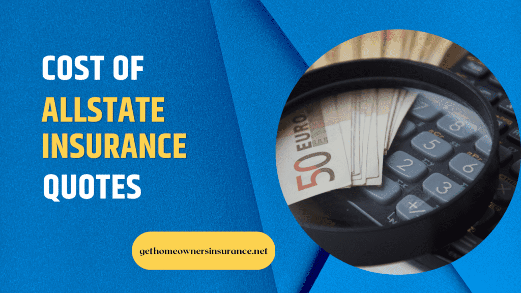 Cost of Allstate Insurance Quotes
