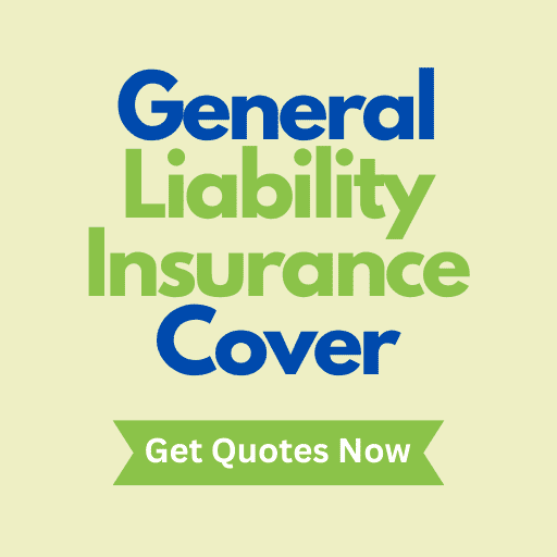 General Liability Insurance Cover