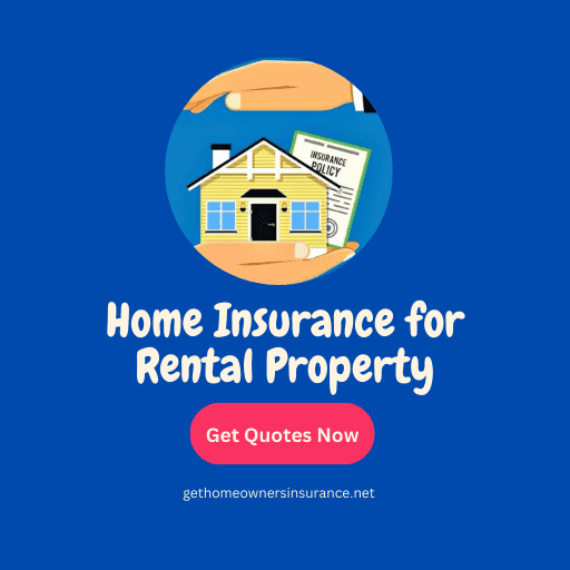 Home Insurance for Rental Property