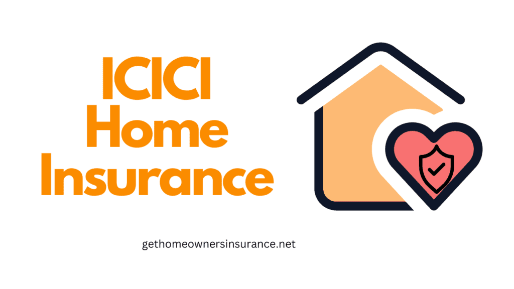 ICICI Home Insurance
