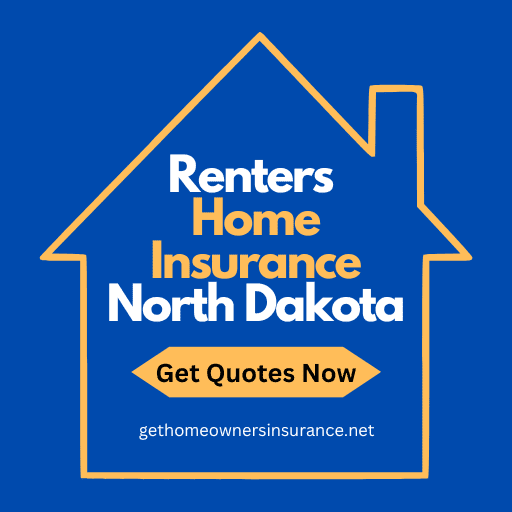 Renters Home Insurance North Dakota