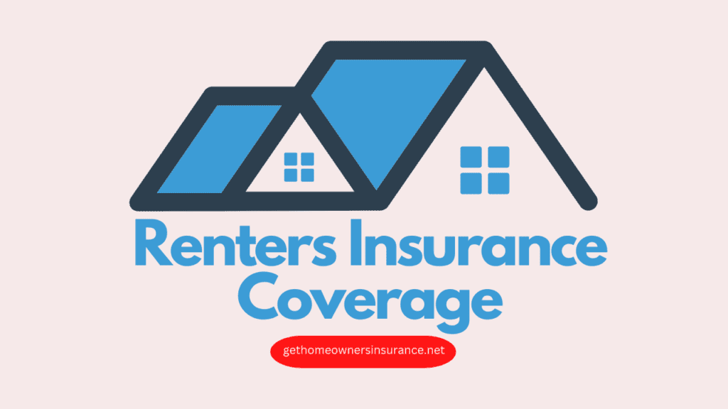 Renters Insurance Coverage