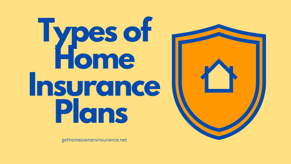 Home Insurance Plans